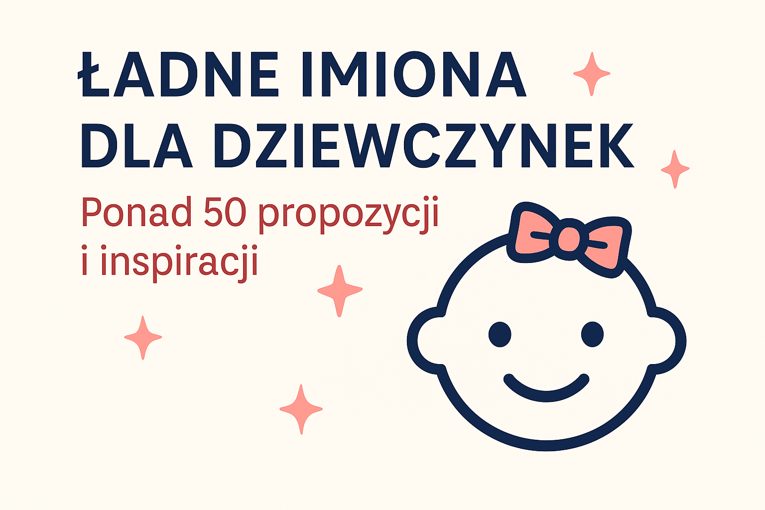 Ładne imiona dla dziewczynek
